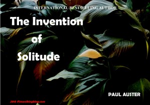 The Invention of Solitude