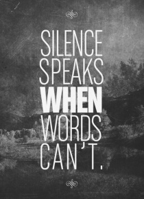 Silence-speaks-when-words-cant1
